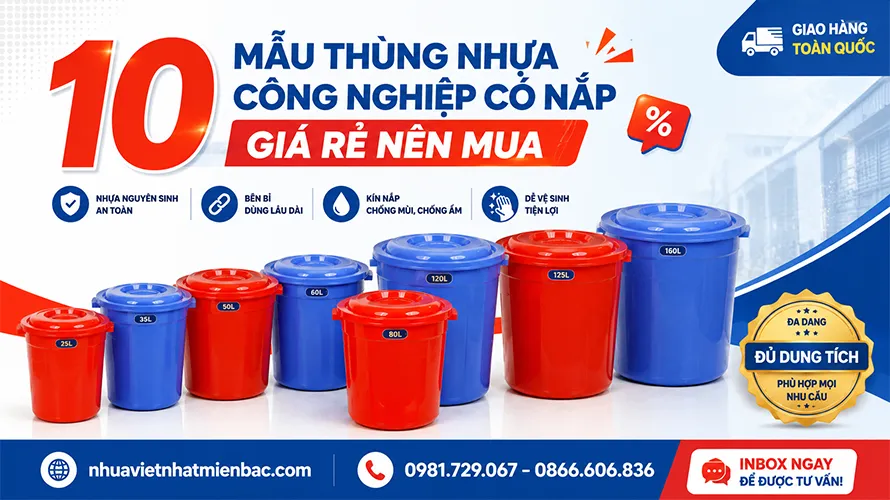 10 Mẫu Thùng Nhựa Công Nghiệp Có Nắp Giá Rẻ Nên Mua