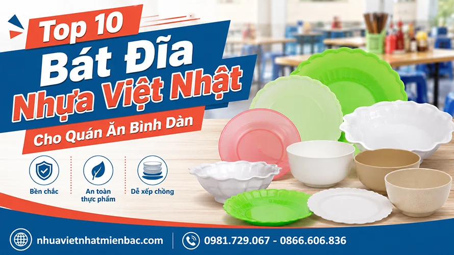 Top 10 Bát Đĩa Nhựa Việt Nhật Cho Quán Ăn Bình Dân